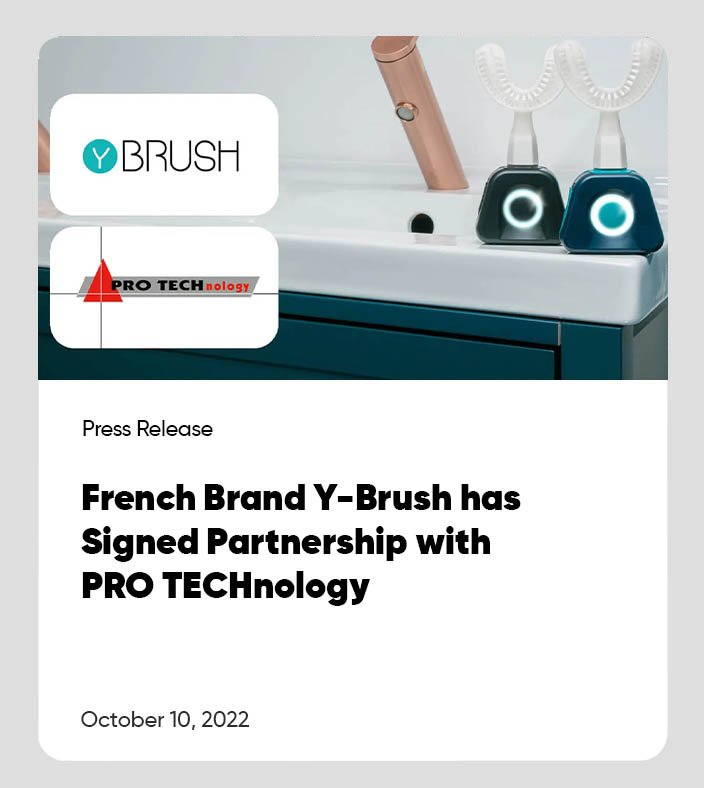 French Innovator Y-Brush Signs Partnership with PRO TECHnology for the Middle East
